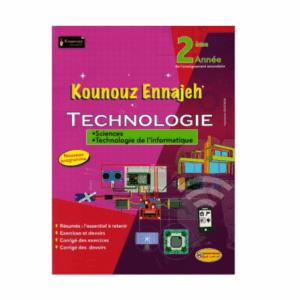 Kounouz Ennajeh - Technologie 2ème Sec. Sciences