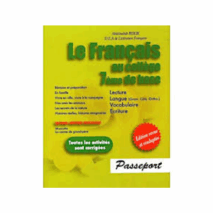 Le Français au collège Passeport - 7ème