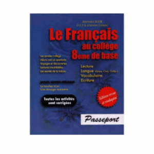 Le Français au collège Passeport - 8ème