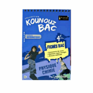 Kounouz Ennajeh - Fiche Physique / Chimie Bac Sec. Info