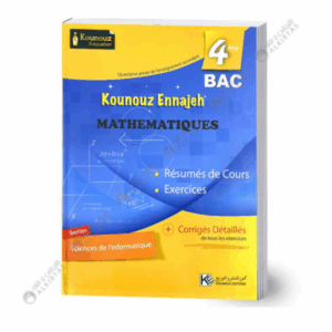 Kounouz Ennajeh - Mathématiques Bac Sec. Info