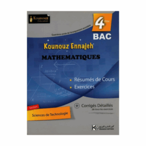 Kounouz Ennajeh - Mathématiques Bac Sec. Techniques