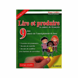 Lire et Produire - 9ème