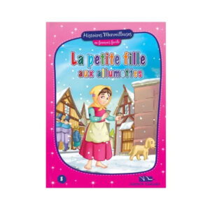 Histoires Merveilleuses - La Petite Fille aux allumettes