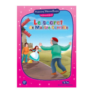 Histoires Merveilleuses - Le secret de maitre cornille