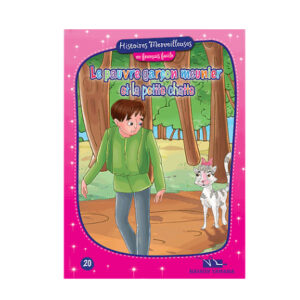 Histoires Merveilleuses - Le Pauvre garçon meunier et la petite chatte