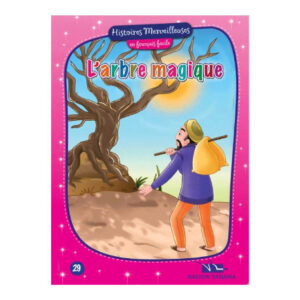 Histoires Merveilleuses - L'arbre merveilleux