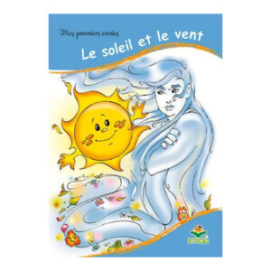 Mes premiers contes - le soleil et le vent