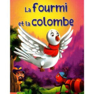 Histoires à retenir - la fourmi et la colombe
